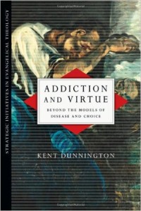 addiction and virtue
