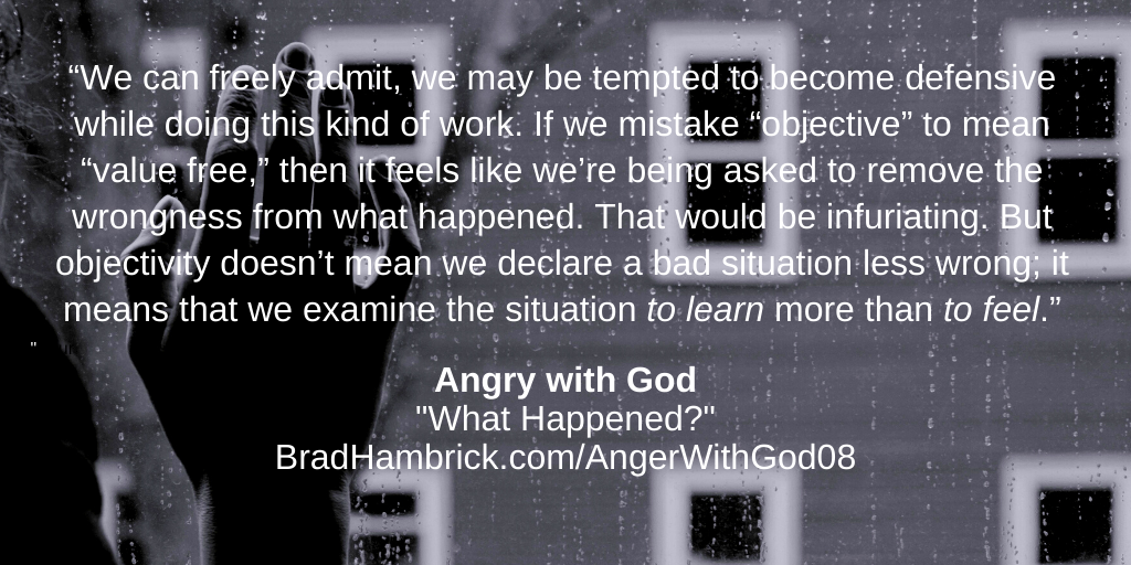 Angry with God: What Happened?