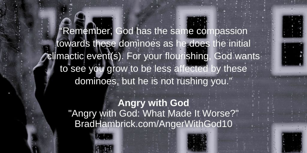Angry with God: What Made It Worse?