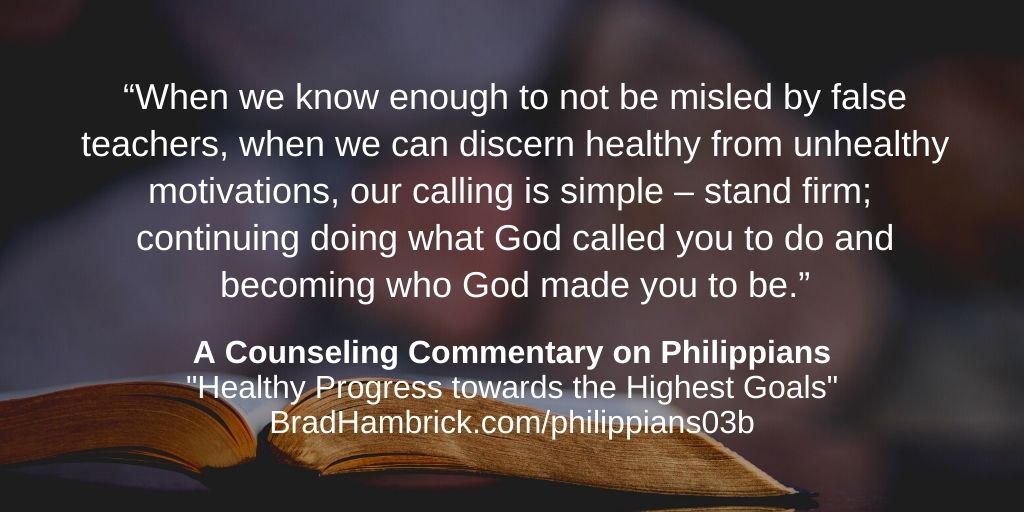 A Counseling Commentary on Philippians: Healthy Progress towards the Highest Goals