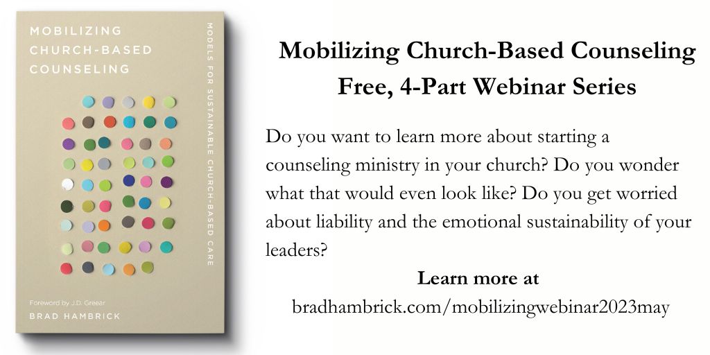Mobilizing Church-Based Counseling: Free Webinar Series (May 2023)